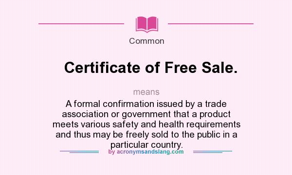 Mẫu Giấy chứng nhận bán tự do - Certificate of Free Sale - CFS